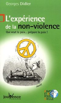 L'expérience de la non violence
