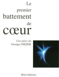 Le premier battement de cœur